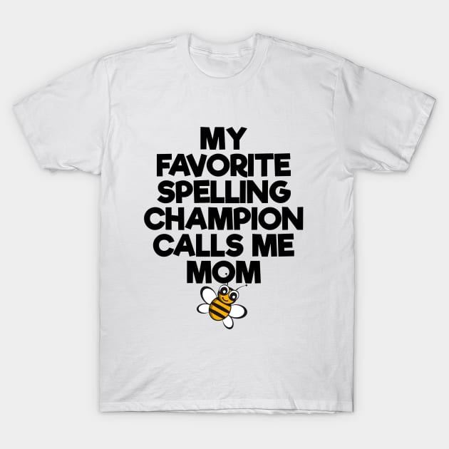 Spelling Bee Champion T-Shirt by zap